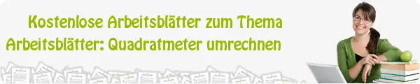 arbeitsbl-tter-quadratmeter-umrechnen-kostenlose